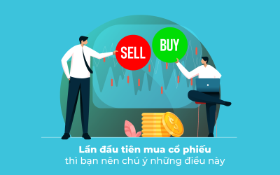 Lần đầu tiên mua cổ phiếu thì bạn nên chú ý những điều này