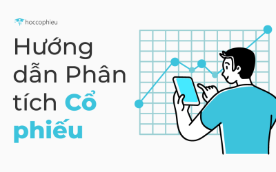 Hướng dẫn Cách Phân tích Cổ phiếu chi tiết và Ví dụ